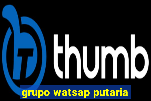 grupo watsap putaria